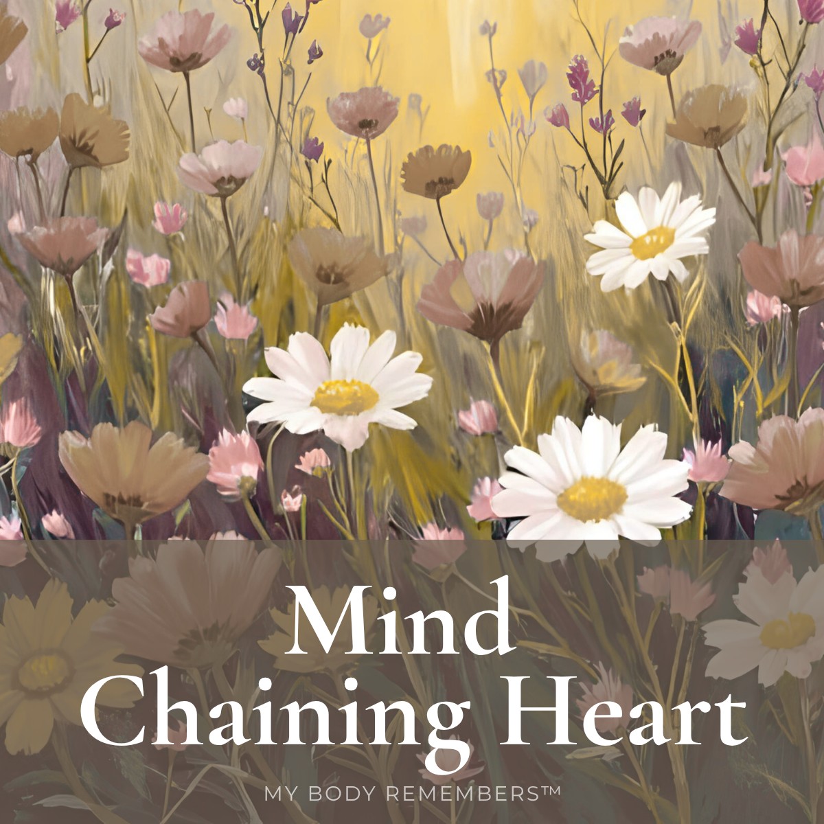 Mind Chaining Heart
